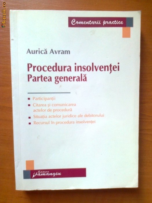 PROCEDURA INSOLVENTEI PARTEA GENERALA - AURICA AVRAM foto mare