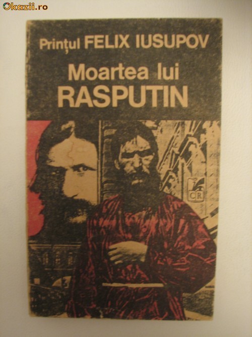 MOARTEA LUI RASPUTIN - PRINTUL FELIX IUSUPOV foto mare