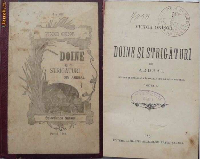 Victor Onisor , Doine si strigaturi din Ardeal , Editura Saraga , aparuta inainte de 1900 foto mare