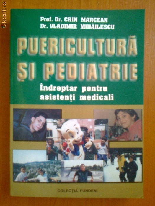 PUERICULTURA SI PEDIATRIE - INDREPTAR PENTRU ASISTENTI MEDICALI - CRIN MARCEAN, VLADIMIR MIHAILESCU foto mare PUERICULTURA SI PEDIATRIE - INDREPTAR PENTRU ASISTENTI MEDICALI - CRIN MARCEAN, VLADIMIR MIHAILESCU foto mare