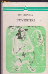 ION CREANGA - POVESTIRI foto
