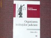 Organizarea institutiilor judiciare