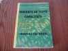 variante teste capacitate