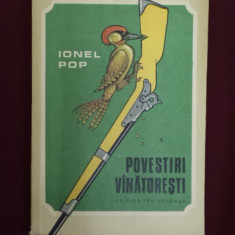 Carte de povesti - Ionel Pop - Povestiri vinatoresti - 415268